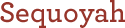 Sequoyah